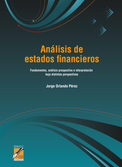 Jorge Orlando Pérez - Análisis de estados financieros