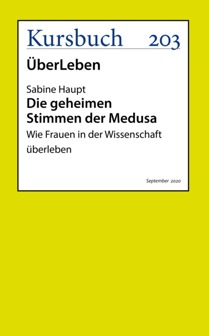 Die geheimen Stimmen der Medusa (Prof. Dr. Sabine Haupt). 