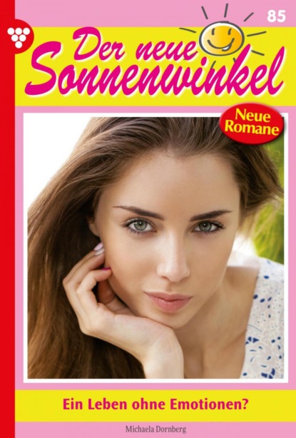 

Der neue Sonnenwinkel 85 – Familienroman