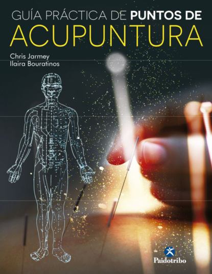 Chris Jarmey - Guía práctica de puntos de acupuntura (color)