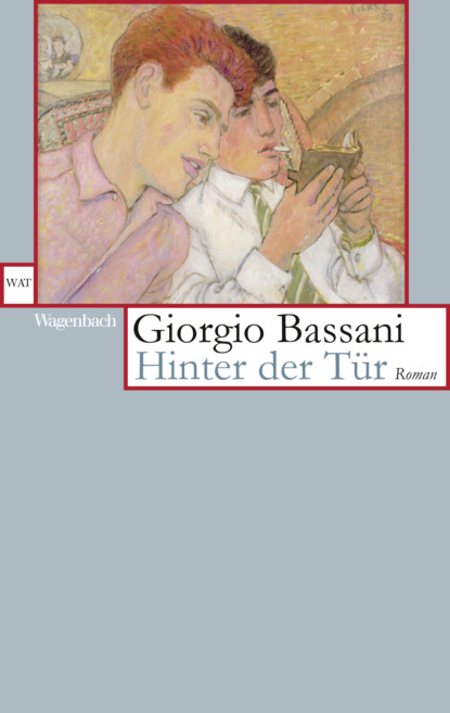 Hinter der Tür (Giorgio  Bassani). 