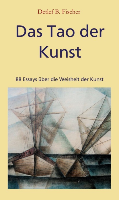 

Das Tao der Kunst