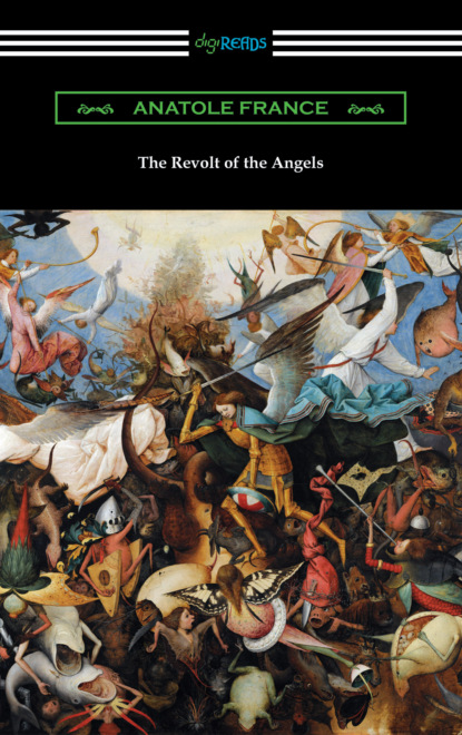 Anatole France - The Revolt of the Angels