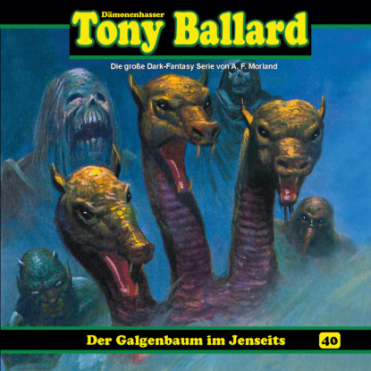 Tony Ballard, Folge 40: Der Galgenbaum im Jenseits (Thomas Birker).  - Скачать | Читать книгу онлайн