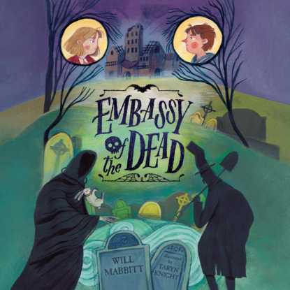 Embassy of the Dead (Unabridged)