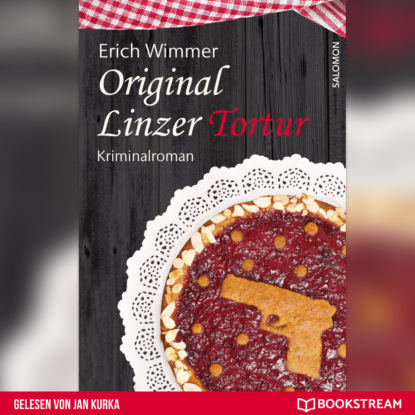 Erich Wimmer - Original Linzer Tortur - Kriminalroman (Ungekürzt)