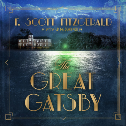 F. Scott Fitzgerald - The Great Gatsby (Unabridged)