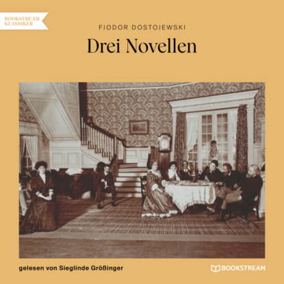 Drei Novellen (Ungekürzt)