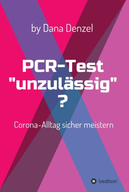 

PCR-Test "unzulässig"