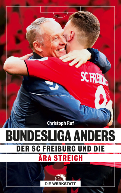 Christoph Ruf - Bundesliga anders