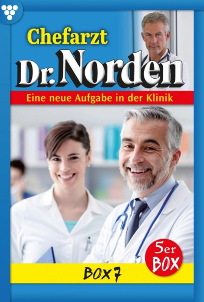 Patricia Vandenberg - Chefarzt Dr. Norden Box 7 – Arztroman
