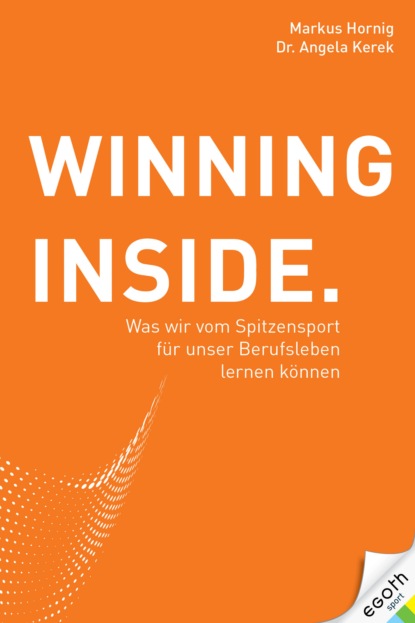 Winning Inside (Markus Hornig). 