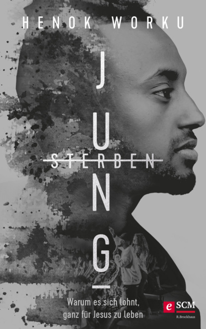 Henok Worku - Jung Sterben