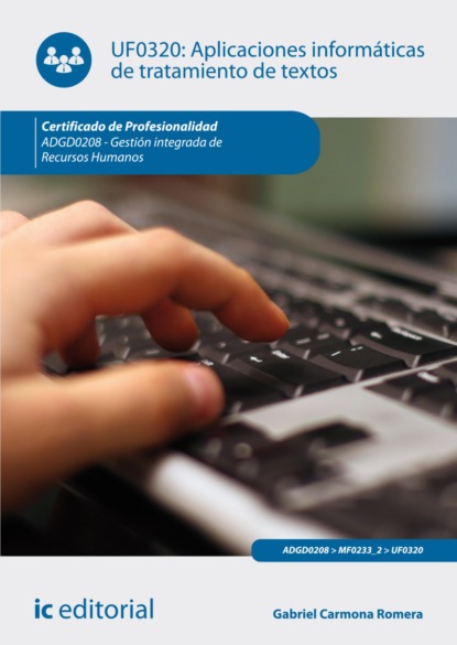 

Aplicaciones informáticas de tratamiento de textos. ADGD0208