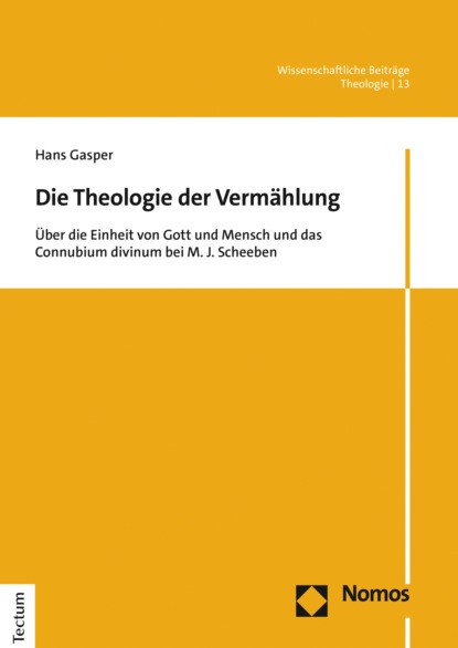 Die Theologie der Vermählung - Hans Gasper