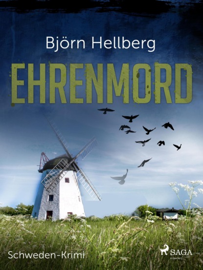 Ehrenmord - Schweden-Krimi (Björn Hellberg). 