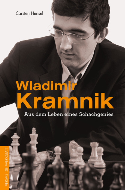 Carsten Hensel - Wladimir Kramnik