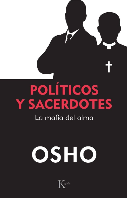 Обложка книги Políticos y sacerdotes, OSHO