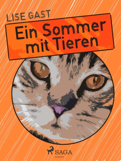 Ein Sommer mit Tieren