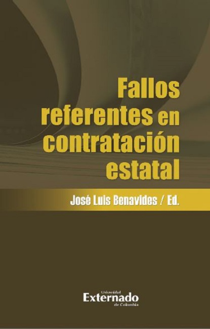 José Luis Benavides - Fallos referentes en contratación estatal