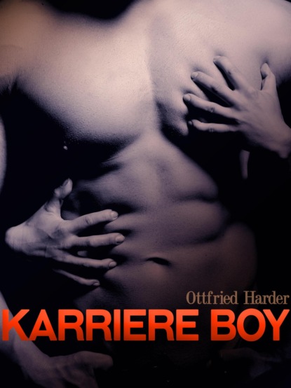 Karriere Boy (Ottfried Harder). 