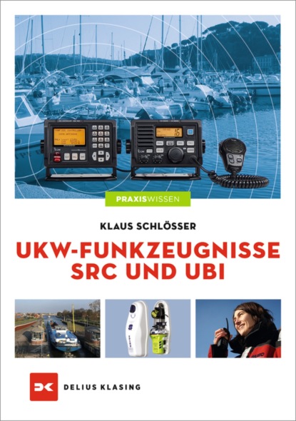 

UKW-Funkzeugnisse SRC und UBI