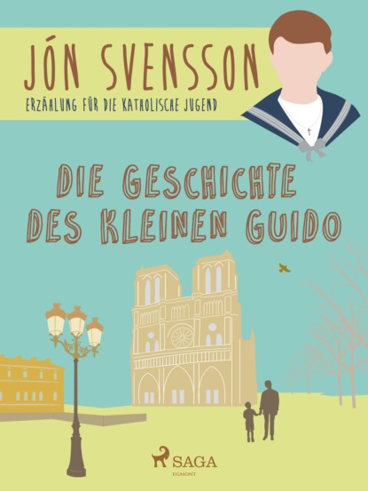 Jón Svensson - Die Geschichte des kleinen Guido