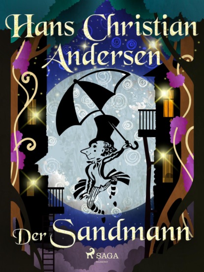 Hans Christian Andersen - Der Sandmann