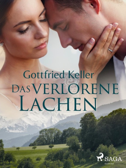 Das verlorene Lachen (Gottfried Keller). 