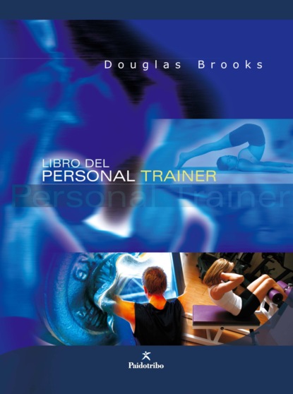Douglas Brooks - Libro del personal trainer