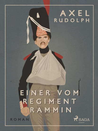 Einer vom Regiment Rammin (Axel Rudolph). 