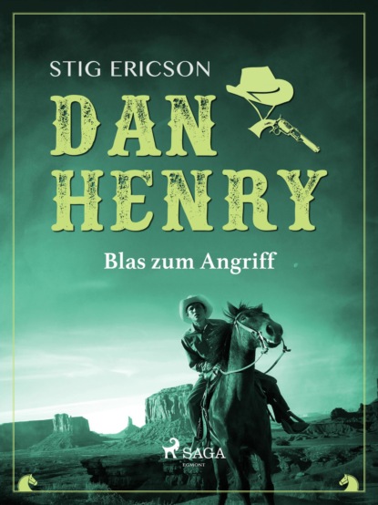 Stig Ericson - Dan Henry - Blas zum Angriff