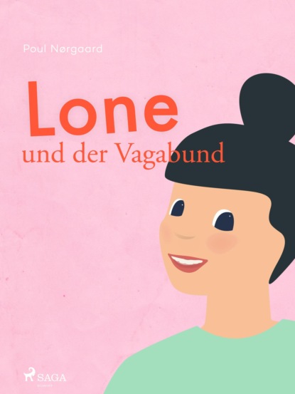 Poul Nørgaard - Lone und der Vagabund