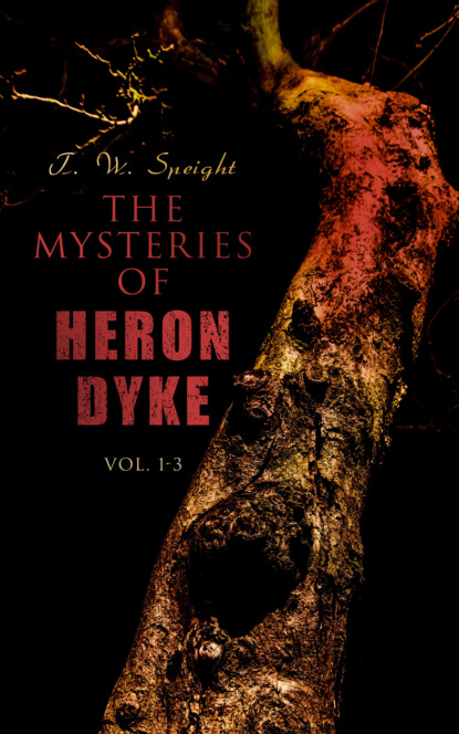 

The Mysteries of Heron Dyke (Vol. 1-3)