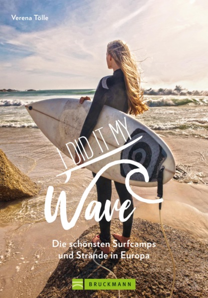 Verena Tölle - I did it my wave!