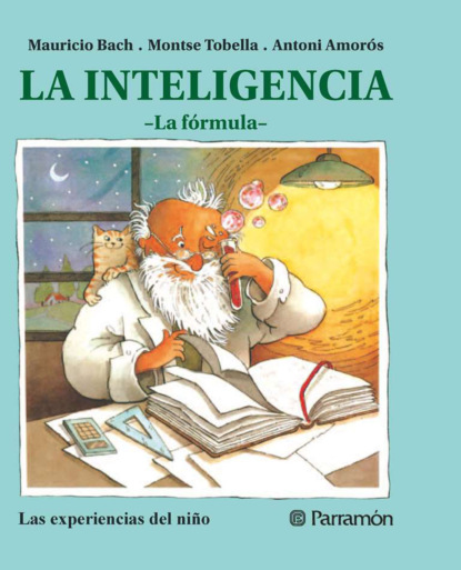 Mauricio Bach - La inteligencia