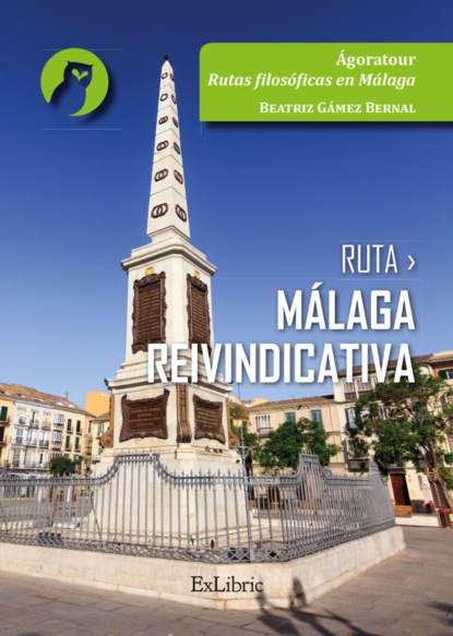 Beatriz Gámez Bernal - Ruta Málaga reivindicativa