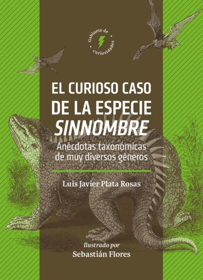 Luis Javier Plata Rosas - El curioso caso de la especie sinnombre