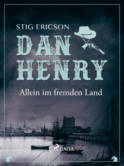 Stig Ericson - Dan Henry allein im fremden Land