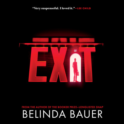 Belinda  Bauer - Exit (Unabridged)
