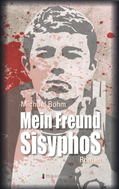 Michael Bohm - Mein Freund Sisyphos