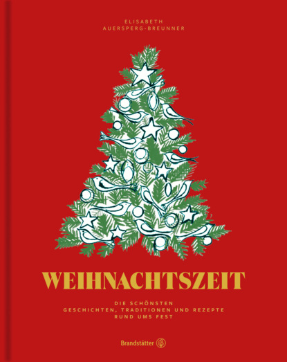 Elisabeth Auersperg-Breunner - Weihnachtszeit