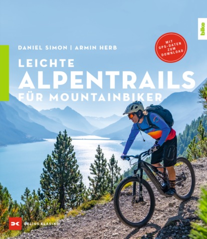 Daniel Simon - Leichte Alpentrails für Mountainbiker