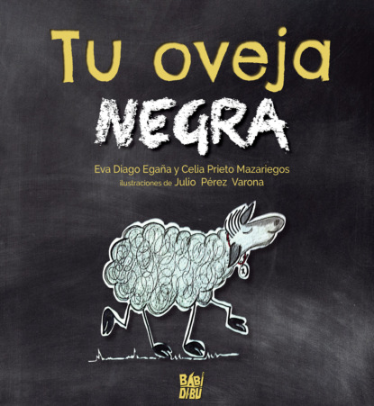 Eva Diago Egaña - Tu oveja negra