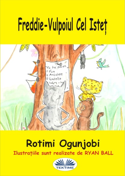 Rotimi Ogunjobi - Freddie-Vulpoiul Cel Isteț