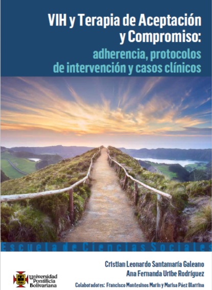 Ana Fernanda Uribe Rodríguez - VIH y Terapia de Aceptación y Compromiso: adherencia, protocolos de intervención y casos clínicos
