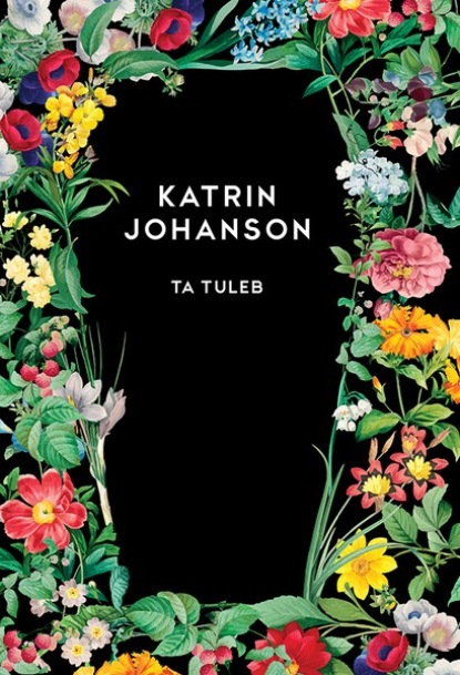 Katrin Johanson - Ta tuleb