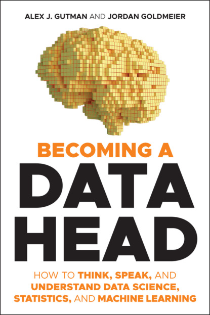 Alex J. Gutman - Becoming a Data Head
