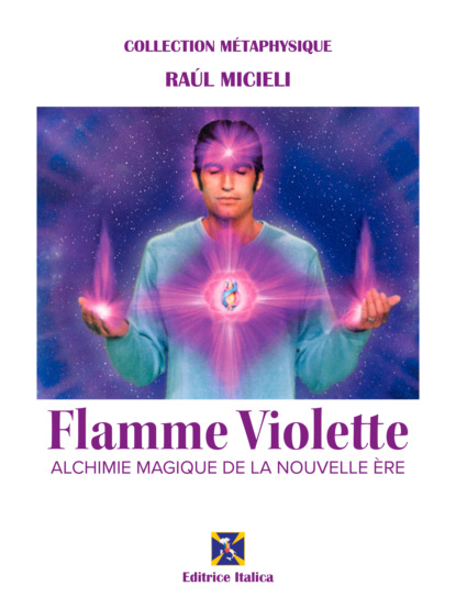 Raúl Micieli - Flamme Violette