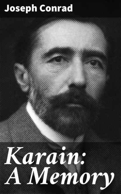 

Karain: A Memory